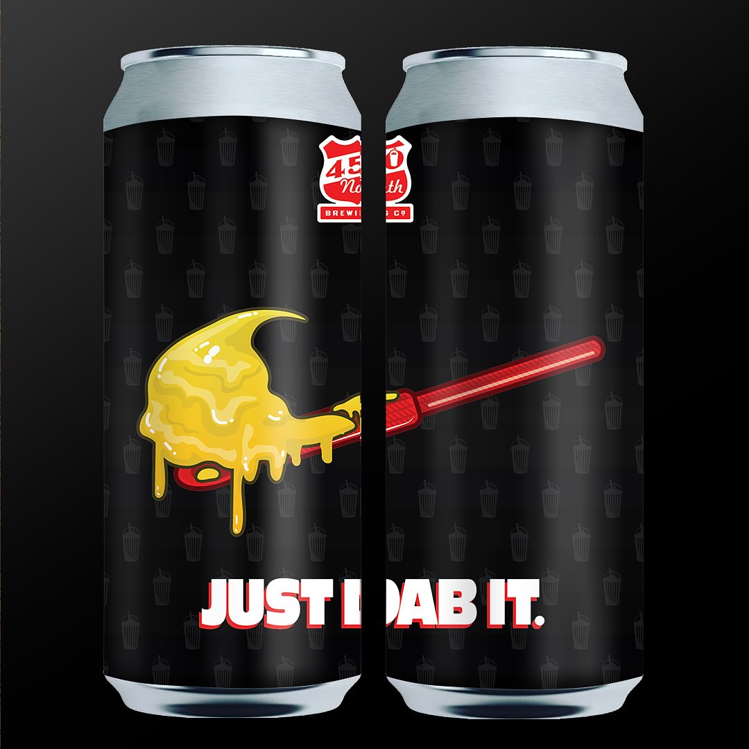 450 North Brewing Just Dab It.