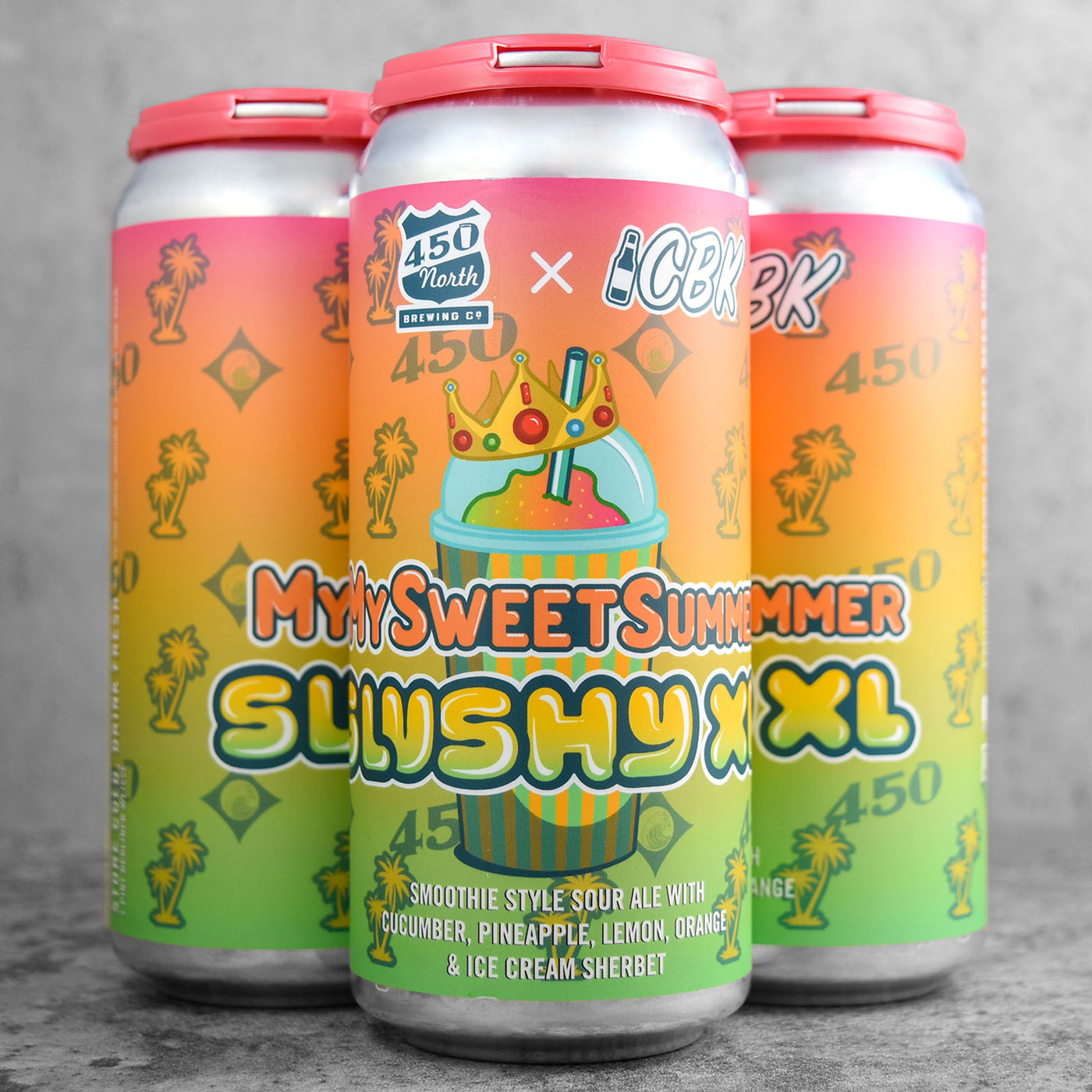 450 North x CBK - My Sweet Summer Slushy XL