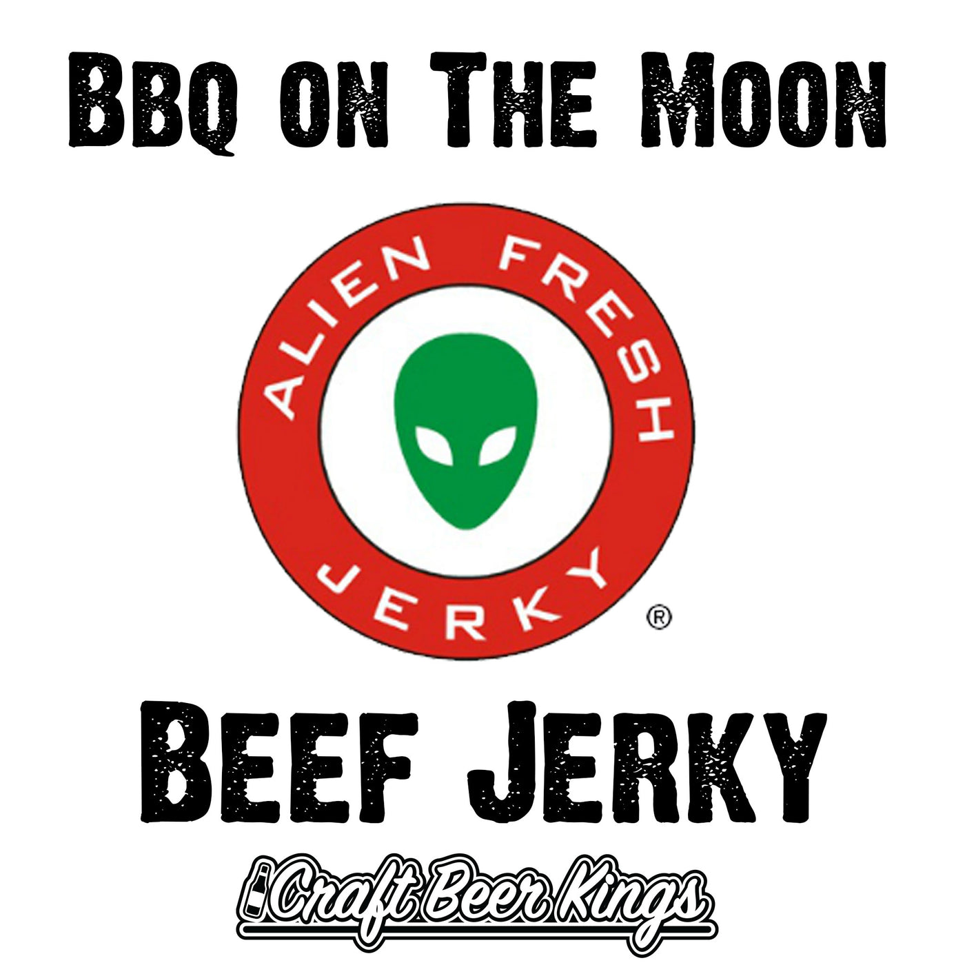 Alien Fresh Jerky -Bbq on The Moon Beef Jerky
