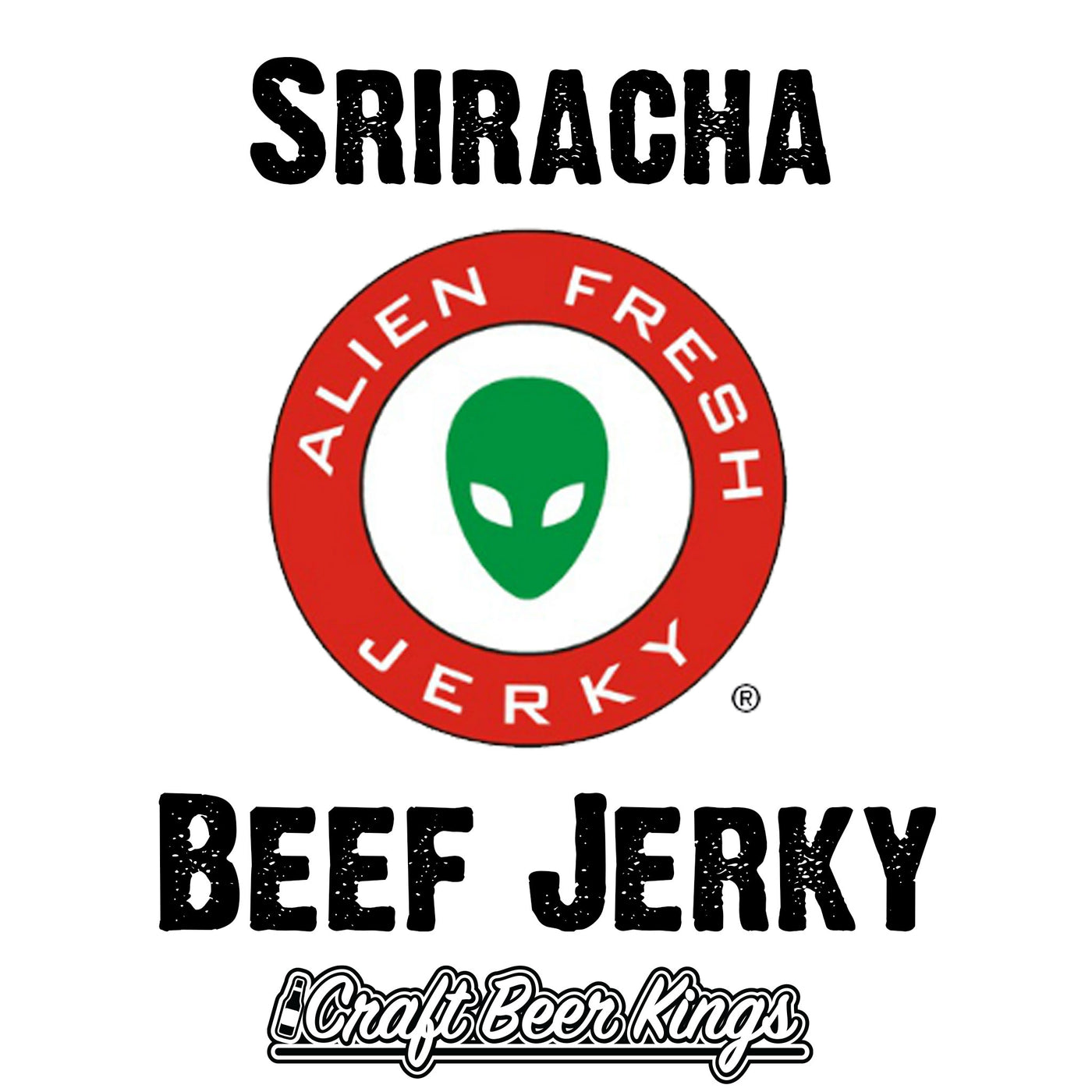 Alien Fresh Jerky - Sriracha Beef Jerky