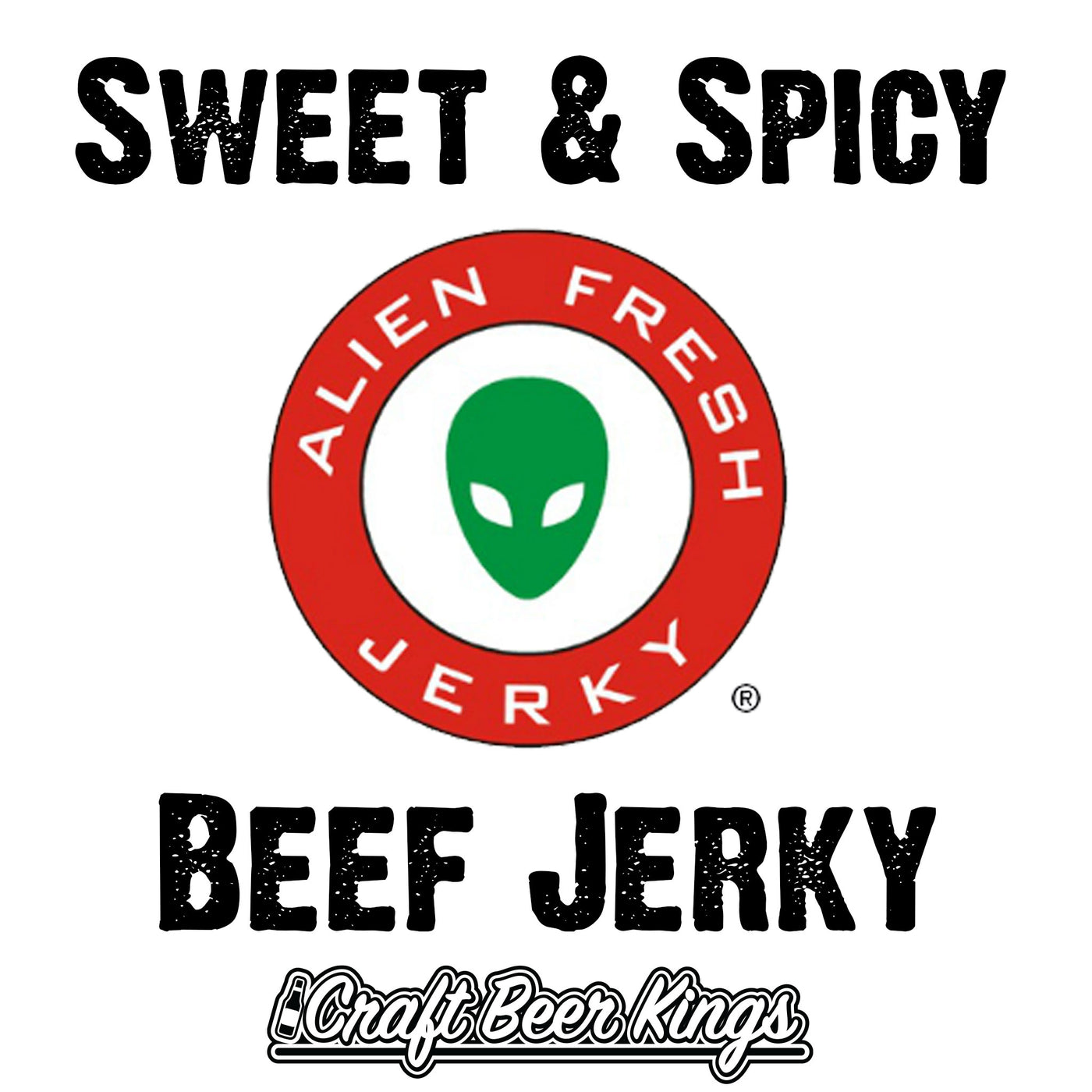 Alien Fresh Jerky - Sweet and Spicy Beef Jerky