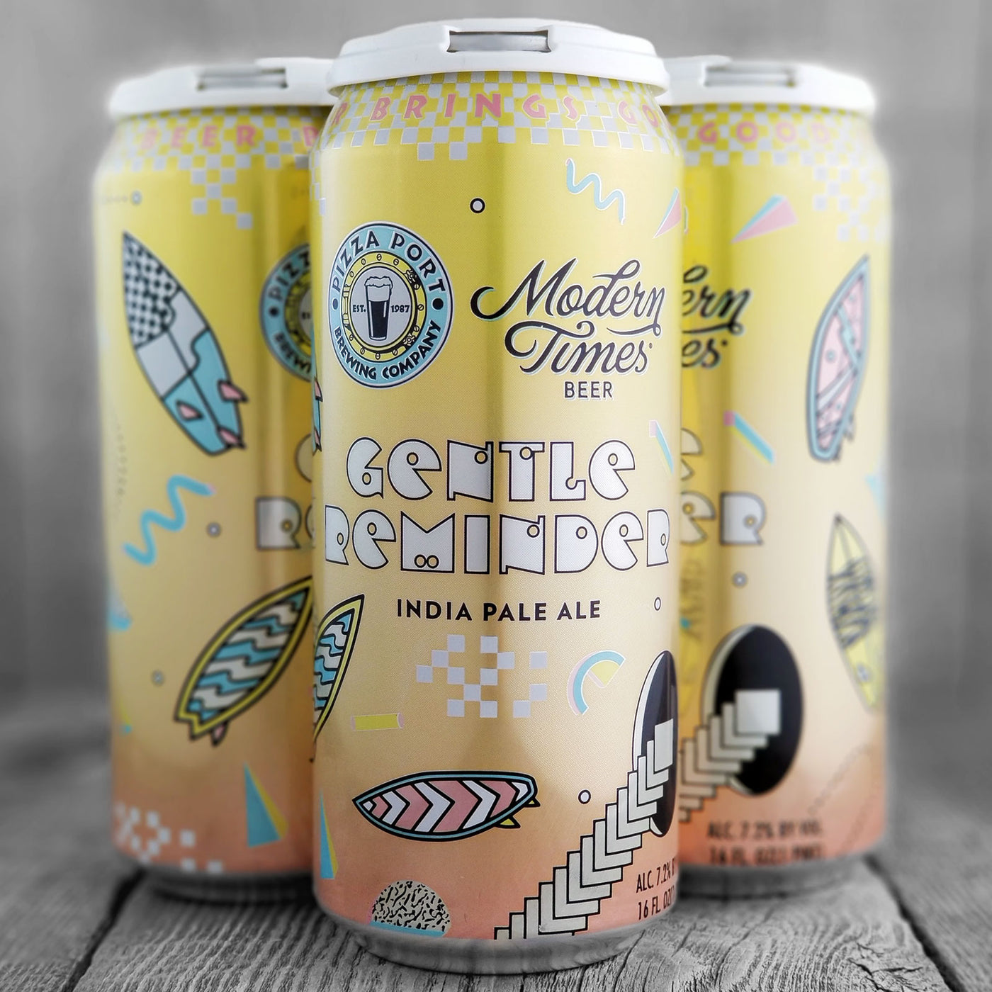 Pizza Port / Modern Times - Gentle Reminder